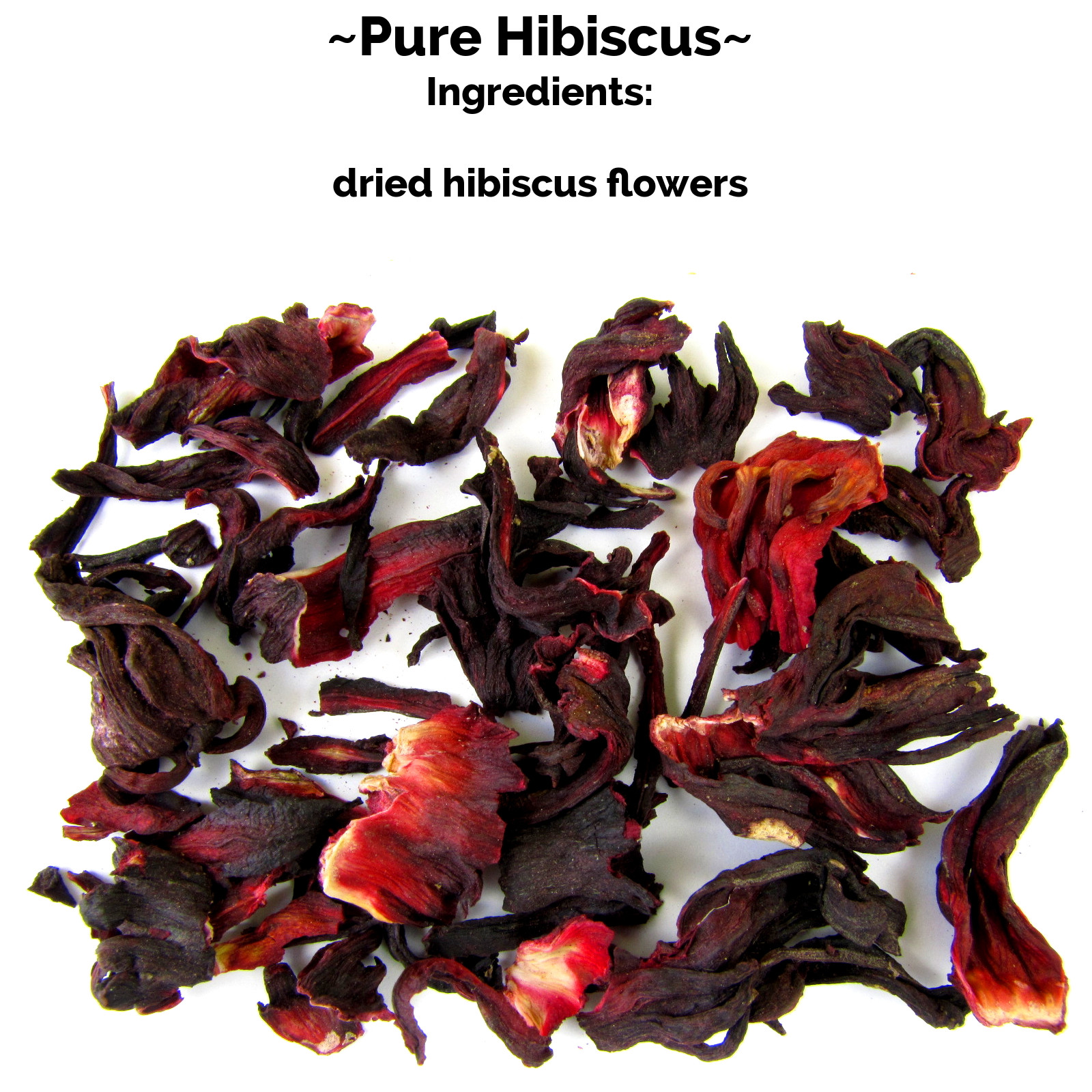 PURE HIBISCUS-Whole Dried Flower Petals- Herbal Loose Leaf Finest Tea